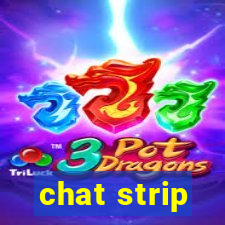 chat strip